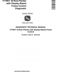 John Deere 1775NT 16row Planter w.Display-Based Frame Control Diagnostic Technical Manual (TM144919)