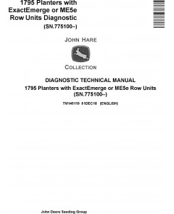 John Deere 1795 Planters with ExactEmerge or ME5e Row Units Diagnostic Technical Manual (TM145119)