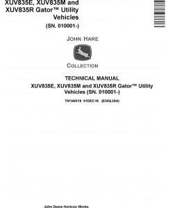 John Deere XUV835E, XUV835M, XUV835R Gator Utility Vehicles (SN.010001-) Technical Manual (TM145519)
