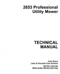 TM1533 - John Deere Professional Utility Mower Type 2653 Diagnostic and Repair Technical Service Manual