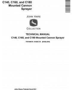 John Deere C140, C160, and C180 Mounted Cannon Sprayer Technical Manual (TM154819)