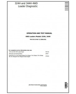 TM1745 - John Deere 324H and 344H 4WD Loader Diagnostic, Operation and Test Service Manual