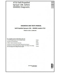 TM1862 - John Deere 4710 Self-Propelled Sprayers (SN. -004000) Diagnostic & Tests Service Manual