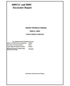 TM1923 - John Deere 600CLC and 800C Excavators Service Repair Technical Manual