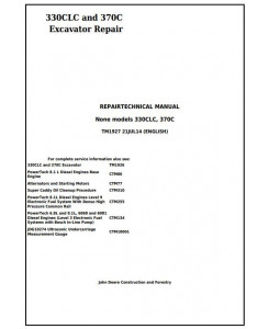 TM1927 - John Deere 330CLC and 370C Excavator Service Repair Technical Manual