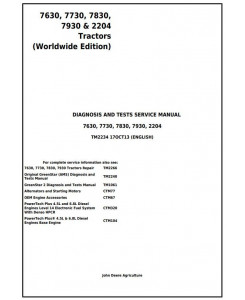 TM2234 - John Deere 7630, 7730, 7830, 7930, 2204 Tractors Diagnosis and Tests Service Manual