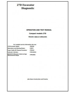 TM2355 - John Deere 27D Compact Excavator Diagnostic, Operation and Test Manual