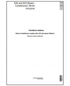 TM301219 - John Deere 630, 635 Hay & Forage Mower-Conditioner All Inclusive Technical Service Manual