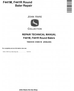 John Deere F441M, F441R Round Balers Service Repair Technical Manual (TM301619)