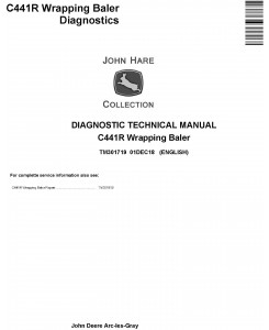 JD John Deere C441R Wrapping Baler Diagnostic Technical Service Manual (TM301719)