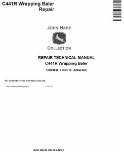 John Deere C441R Wrapping Baler Service Repair Technical Manual (TM301819)