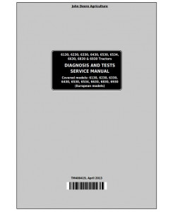 TM400419 - John Deere Tractors 6130,6230, 6330,6430, 6530, 6534, 6630, 6830, 6930 Diagnostic Service Manual