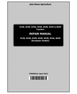 TM400519 - John Deere Tractors 6130, 6230, 6330, 6430, 6530, 6534, 6630 (European) Service Repair Manual