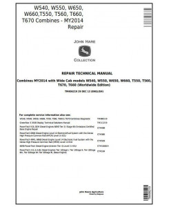 TM406219 - John Deere W540, W550, W650, W660,T550, T560, T660, T670 Combines (MY14) Repair Manual