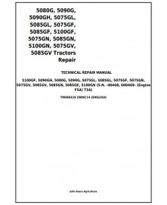 TM406419 - John Deere 5075G (F, L, N, V) , 5080G, 5085G (F, L, N, V) , 5090G(, H) , 5100G(F, N) Tractors Repair manual