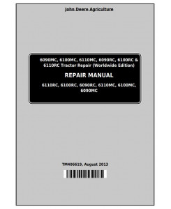 TM406619 - John Deere Tractor 6090MC, 6100MC, 6110MC, 6090RC, 6100RC,6110RC Service Repair Technical Manual