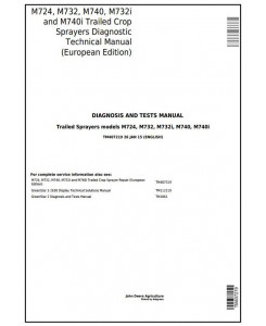 TM407219 - John Deere M724, M732, M740, M732i, M740i Trailed Crop Sprayers Diagnostic Service Manual