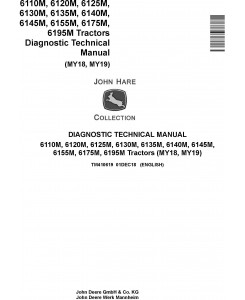 John Deere 6110M/20M 6130M/40M 6125M/35M 6145M/55M 6175M 6195M Tractors Diagnostic Manual (TM410619)
