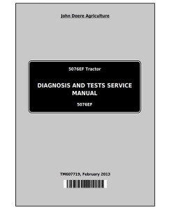 TM607719 - John Deere 5076EF Tractors Diagnostic and Tests Service Manual