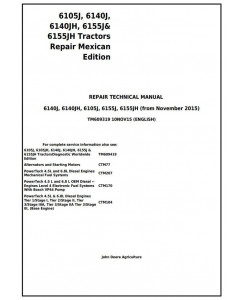 TM609319 - John Deere 6105J, 6140J, 6140JH, 6155J, 6155JH Mexican Edition Tractors Repair Manual