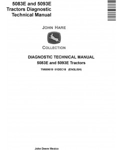 John Deere 5083E and 5093E Tractors Diagnostic Technical Service Manual (TM609619)