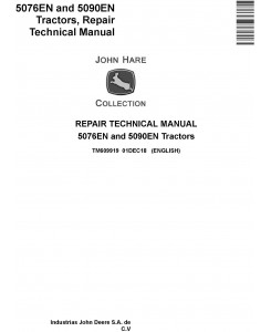 John Deere 5076EN and 5090EN Tractors Repair Technical Service Manual (TM609919)
