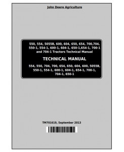 TM701619 - John Deere Tractors 550, 554, 5055B, 600, 604, 650, 654, 700, 704 China Technical Service Manual