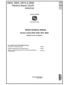 TM804219 - John Deere DB40, DB50, DB74, DB90 South American Planters Service Repair Technical Manual