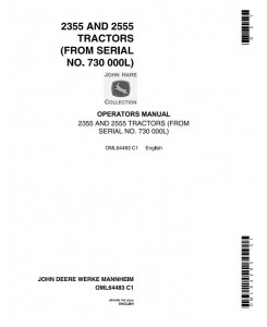OML64483 - John Deere 2355, 2555 Tractors (SN. from 730 000 L) Operators Manual