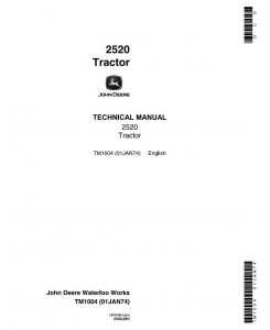 TM1004 - John Deere 2520 Row Crop and Hi-Crop Tractors Technical Service Manual