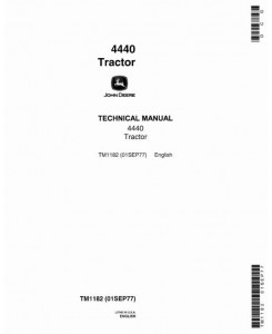 TM1182 - John Deere 4440 Row Crop Tractor Diagnostic and Repair Technical Manual