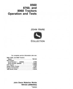 TM1434 - John Deere 8560, 8760, 8960 4WD Articulated Tractors Diagnosis and Tests Service Manual