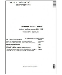 TM1512 - John Deere Backhoe Loaders 410D, 510D Diagnostic, Operation and Test Service Manual