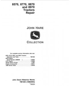 TM1549 - John Deere 8570, 8770,  8870,  8970 4WD Articulated Tractors Service Repair Technical Manual