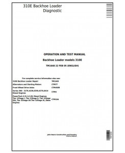TM1648 - John Deere 310E Backhoe Loader Diagnostic, Operation and Test Service Manual