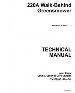 TM1680 - John Deere Walk-Behind Greensmower Type 220A (SN 030001— ) Diagnostic, Repair Technical Service Manual