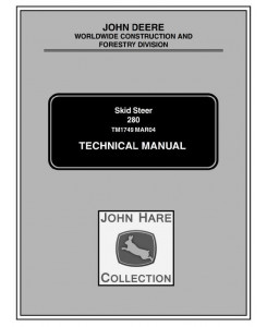 TM1749 - John Deere Skid Steer Loader Type 280 Diagnostic and Repair Technical Service Manual