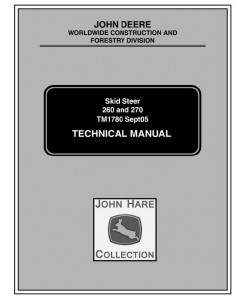 John Deere Skid Steer Loader Type 260, 270 Service Repair Technical Manual (TM1780)