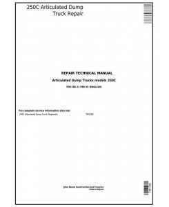 TM1786 - John Deere 250C Articulated Dump Truck Service Repair Technical Manual