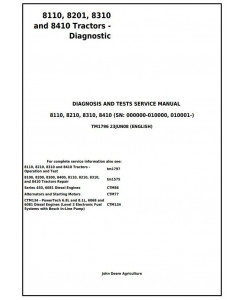 TM1796 - John Deere John  8110, 8210, 8310 and 8410 Tractors Diagnostic and Test Service Manual
