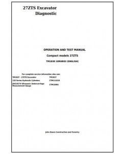 TM1838 - John Deere 27ZTS Diagnostic Compact Excavator Operation and Test manual