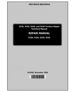 TM2048 - John Deere Tractors 5220, 5320, 5420, and 5520 Service Repair Technical Manual
