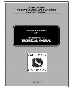 TM2289 - John Deere 2305 Compact Utility Tractors (SN. 120001-) Technical Service Manual