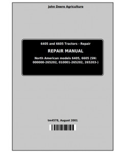 TM4578 - John Deere Tractors 6405 and 6605 (North American) Service Repair Technical Manual
