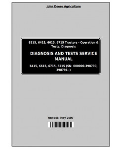 TM4648 - John Deere Tractors 6215, 6415, 6615, 6715 Diagnostic and Tests Service Manual