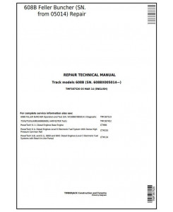 TMF387520 - John Deere Timberjack / 608B (SN.05014-) Tracked Feller Buncher Technical Service Manual
