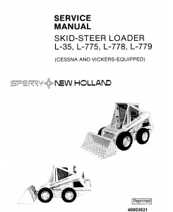 New Holland L35, L775, L778, L779 Skid Steer Loader Workshop Service Manual