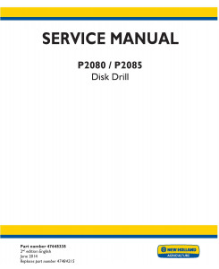 New Holland P2080, P2085 Air Disk Drill Complete Service Manual