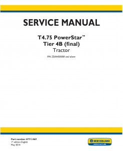 New Holland T4.75 POWERSTAR TIER 4B (FINAL) TRACTOR Complete Service Manual