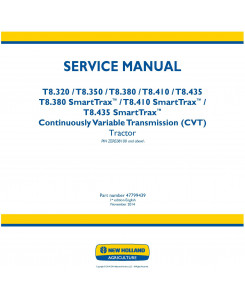 New Holland T8.320, T8.350, T8.380, T8.410, T8.435 and SmartTrax models w.CVT Tractor Service Manual